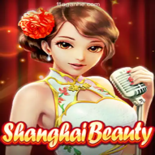 ShanghaiBeauty: Unveiling a Mesmerizing Gaming Experience with 11a.com